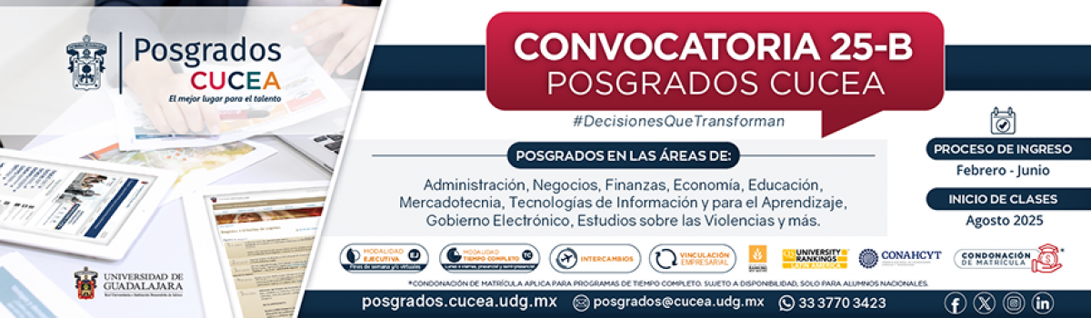 Convocatoria 25-B Posgrados CUCEA